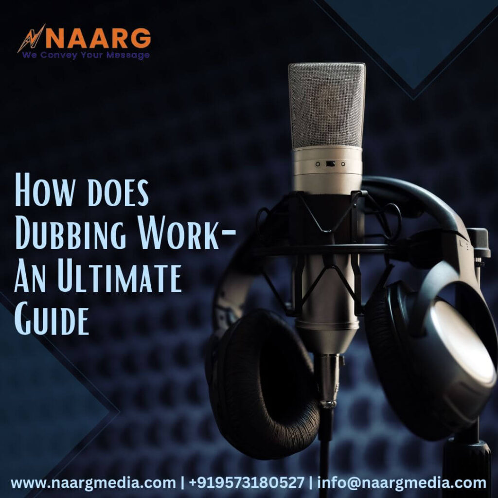 How does dubbing work - An Ultimate Guide - 2024